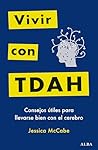 Vivir con TDAH: C...