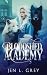 Bloodshed Academy 2 - Die Schule für Werwölfe und Vampire (Die Bloodshed Academy #2)
