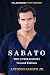 SABATO The Untold Story Second Edition