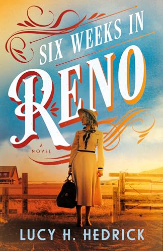 Six Weeks in Reno (Kindle Edition)
