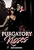 Purgatory Kisses
