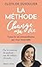 La Méthode CHANGE MA VIE - ...