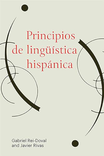 Principios de lingüística hispánica (Paperback)