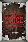 An Unbalanced Force