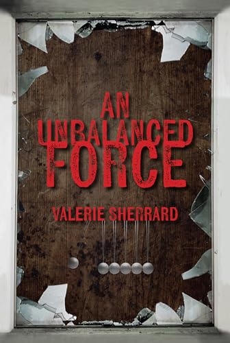 An Unbalanced Force (Paperback)