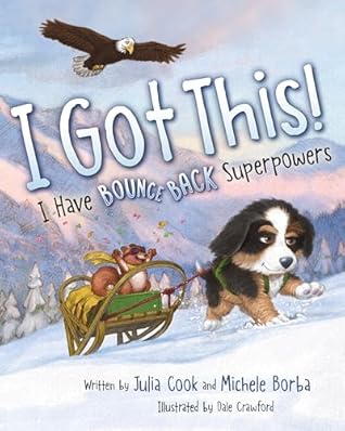 I Got This!: I Have Bounce Back Superpowers