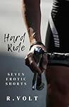 Hard Ride by R. Volt