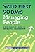 Your First 90 Days Managing...