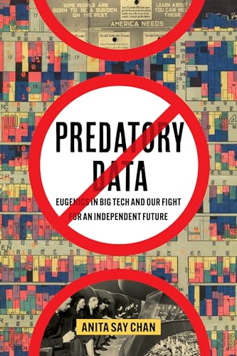 Predatory Data: Eugenics in Big Tech and Our Fight for an Independent Future (Paperback)