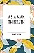 As A Man Thinketh