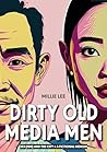 Dirty Old Media Men