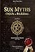 Sun Myths origin of Religions by Sarah Elizabeth Titcomb