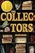 The Collectors: Stories