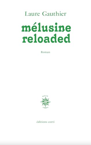 Mélusine reloaded (Paperback)
