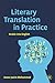 Literary Translation in Pra...