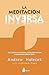 La meditación inversa (Spanish Edition)