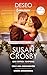 Una esposa temporal; Sólo una indiscreción; Unión apasionada by Susan Crosby
