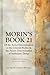 Morin's Book 21: Of the Active Determination of the Celestial Bodies & the Passive Determination of Sublunary Things