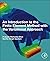 An Introduction to the Finite Element Method with the Variational Approach (Advanced Topics in Biomaterials)