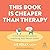 This Book Is Cheaper Than Therapy: A No-nonsense Guide to Improving Your Mental Health