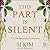 This Part Is Silent: A Life Between Cultures
