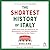 The Shortest History of Italy: 3,000 Years from the Romans to the Renaissance to a Modern Republic―A Retelling for Our Times