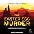 The Easter Egg Murder