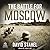The Battle for Moscow