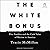 The White Bonus: Five Families and the Cash Value of Racism in America
