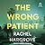 The Wrong Patient