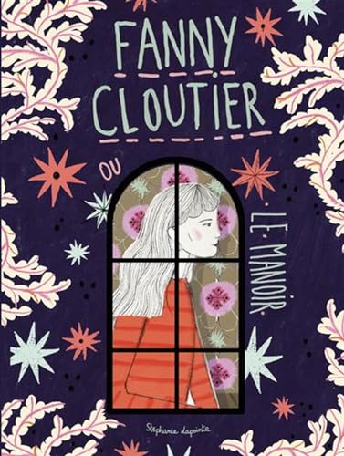 Le Manoir (Fanny Cloutier, #6)