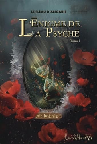 Le fléau d'Angarie (L'énigme de la psyché) (French Edition)