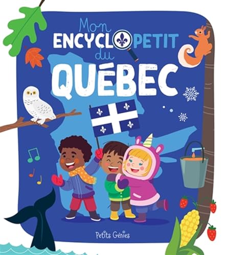 Mon encyclopetit du Québec (Hardcover)