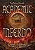 Academic Inferno: My Academ...