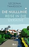 Die Nulllinie: Ro...