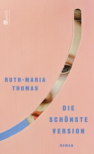 Die schönste Version (Kindle Edition)