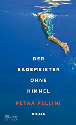 Der Bademeister ohne Himmel (Kindle Edition)