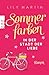Sommerfarben in der Stadt der Liebe (Paris und die Liebe 2) (German Edition)
