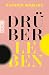 Drüberleben