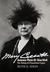 Mary Cassatt between Paris and New York: The Making of a Transatlantic Legacy