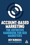 Account-Based Marketing: The Definitive Handbook for B2B Marketers