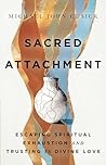 Sacred Attachment...