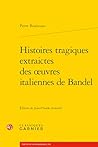 Histoires Tragiqu...