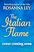 The Italian Flame: a sweeping and epic escapist read, from the author of THE VILLA