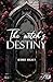 The witch's destiny (French Edition)