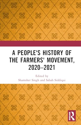 A People's History of the Farmers' Movement, 2020–2021 (Hardcover)