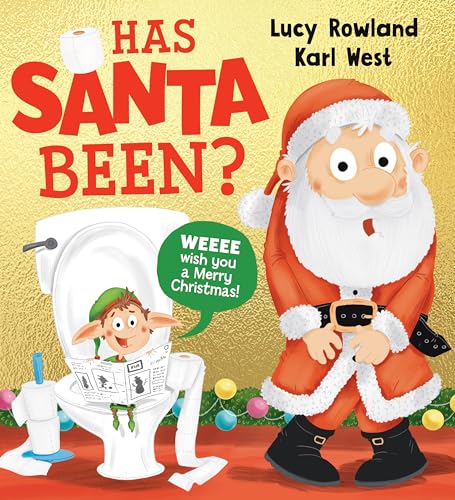 Has Santa Been? (Kindle Edition)