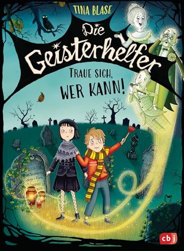 Traue sich, wer kann! (Die Geisterhelfer, #1)