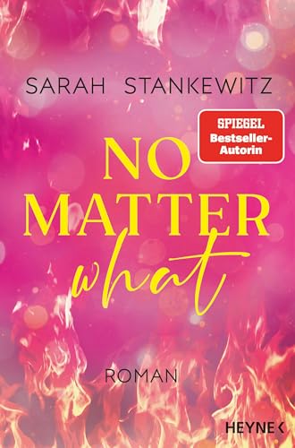 No Matter What (Love Burns, #1)