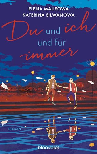Du und ich und für immer (Jura und Wolodja #3)